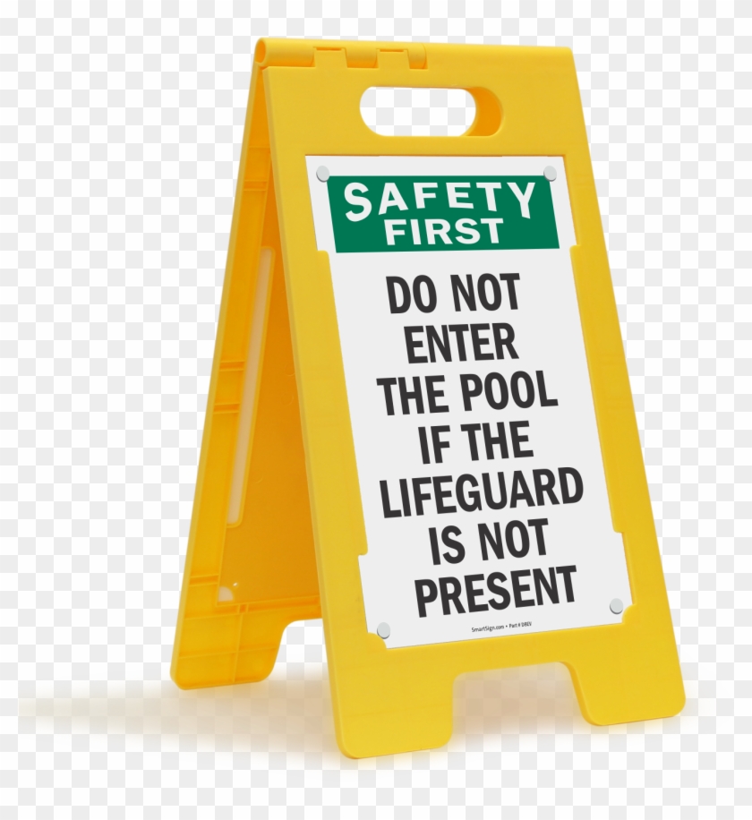 Safety First Do Not Enter Pool Sign - Sign Clipart #2528410