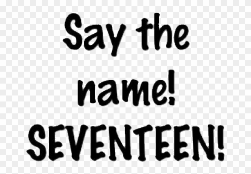 Seventeen Kpop Popular Logo Images Png Seventeen Png - Say The Name Seventeen Logo Clipart