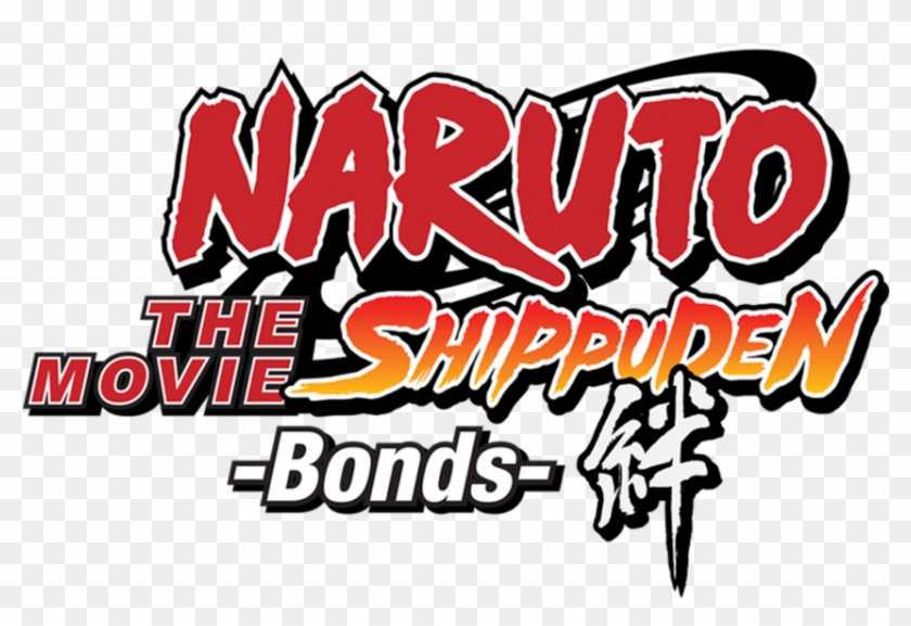 Naruto Shippuden The Movie 2 Bonds - Naruto Shippuden Clipart #2550394