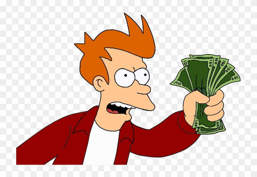 Shut Up And - Shut Up And Take My Money Png Clipart