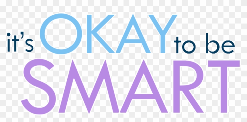 It's Okay To Be Smart - Circle Clipart #2655384