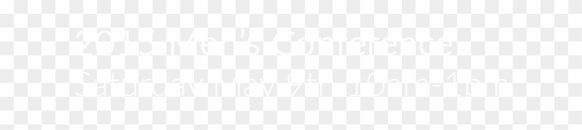 Mens Conference 2015 Png 0000s 0000s 0000 2015 Menâ€™s - Close Icon Png White Clipart #2694789