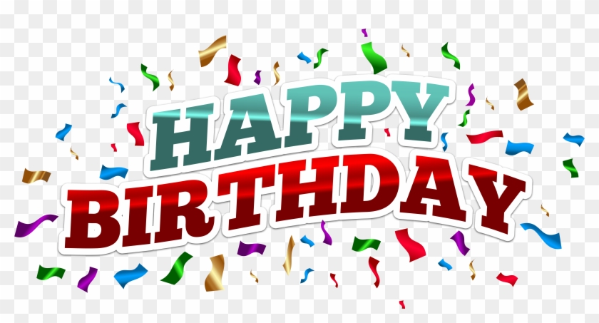 Birthday Transparent Image Png Images - Happy Birthday Png File Clipart