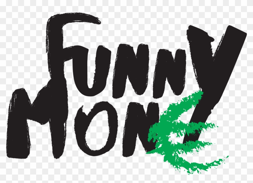 Funny Money Funny Money - Graphic Design Clipart #2700270