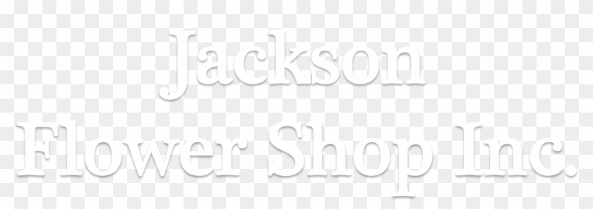 Jackson Flower Shop Inc - Calligraphy Clipart #2705787