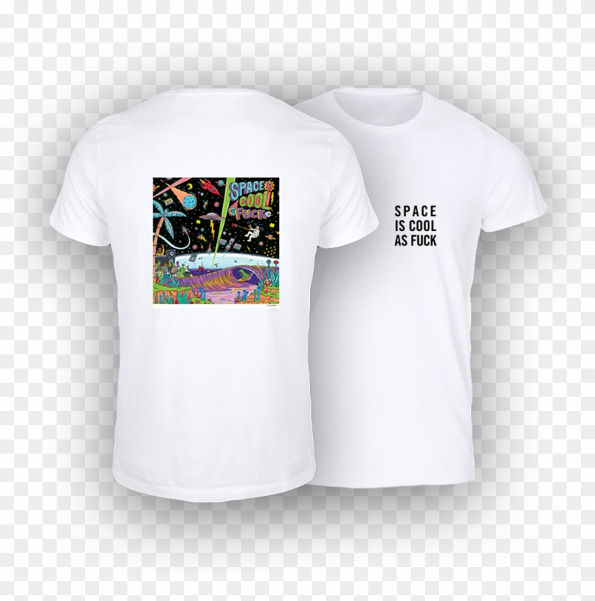 Space Is Cool As Fuck Tshirt Lost The Plot Thumbnail - Active Shirt Clipart