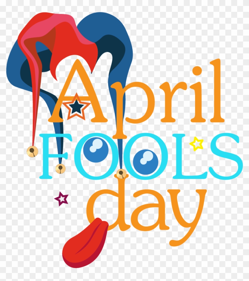 April Fools Day Png Photo - Graphic Design Clipart #2723075
