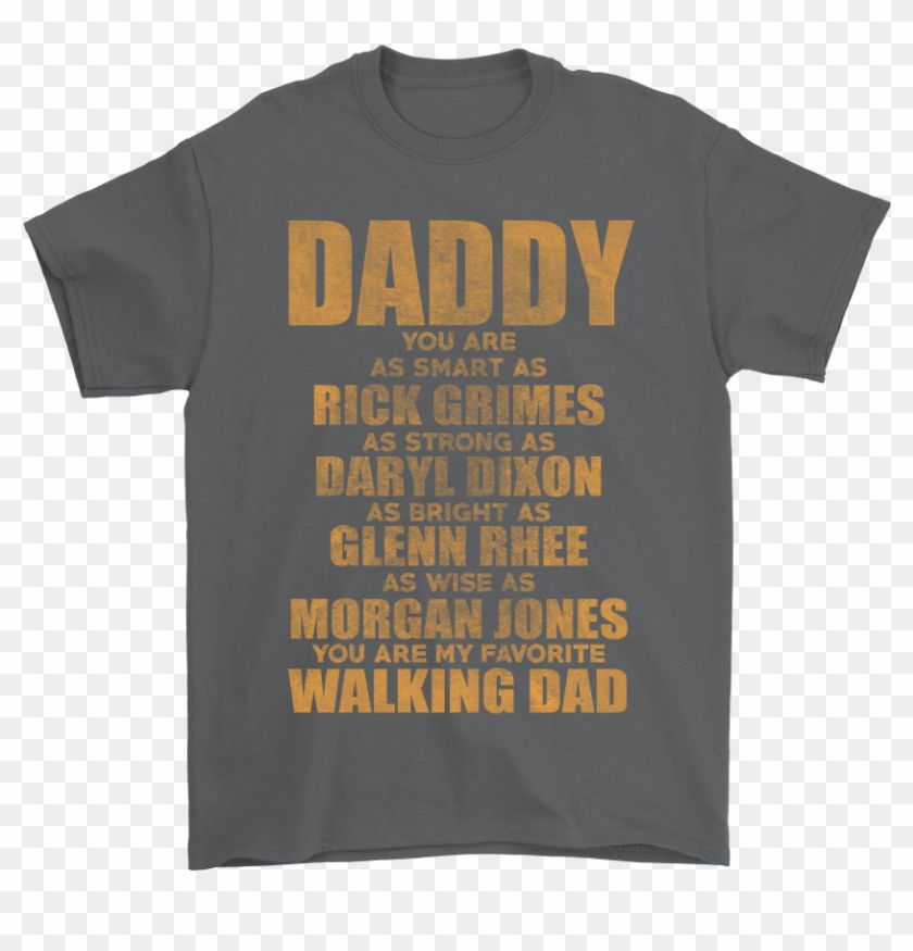 Daddy You Are My Favorite The Walking Dead Shirts - Active Shirt Clipart