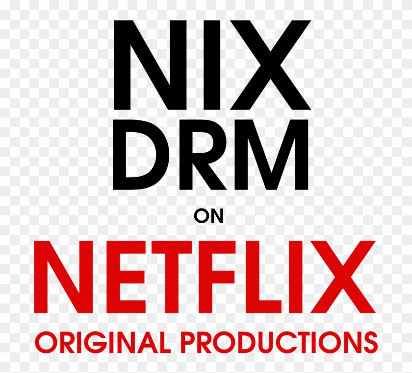 Nix Drm On Netflix Originals - Graphic Design Clipart