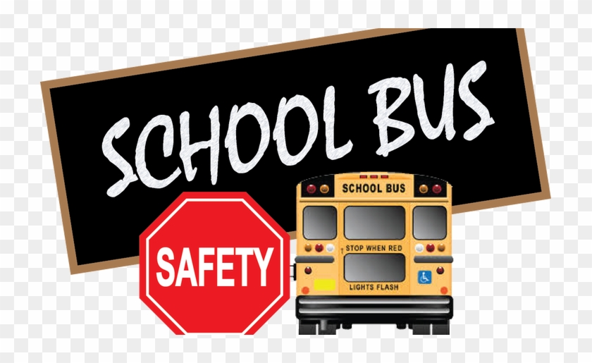 School Bus Safety - Sign Clipart #2784345