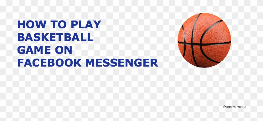 Play Facebook Messenger Basketball Game - Water Basketball Clipart