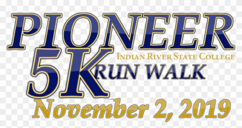2019 Pioneer 5k - Lead With Luv Clipart #2793238