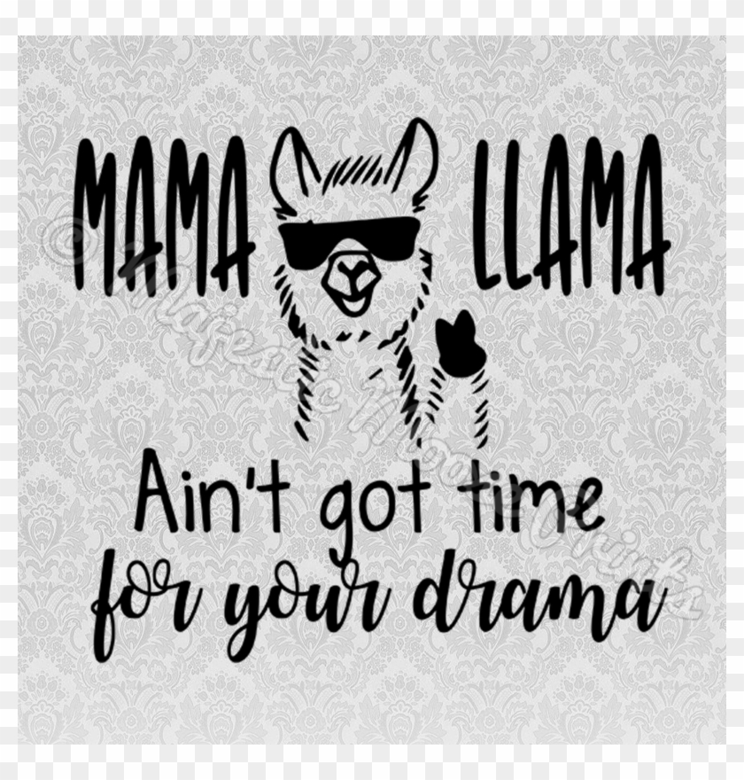 Llama Clipart Svg - No Drama Llama Pdf - Png Download