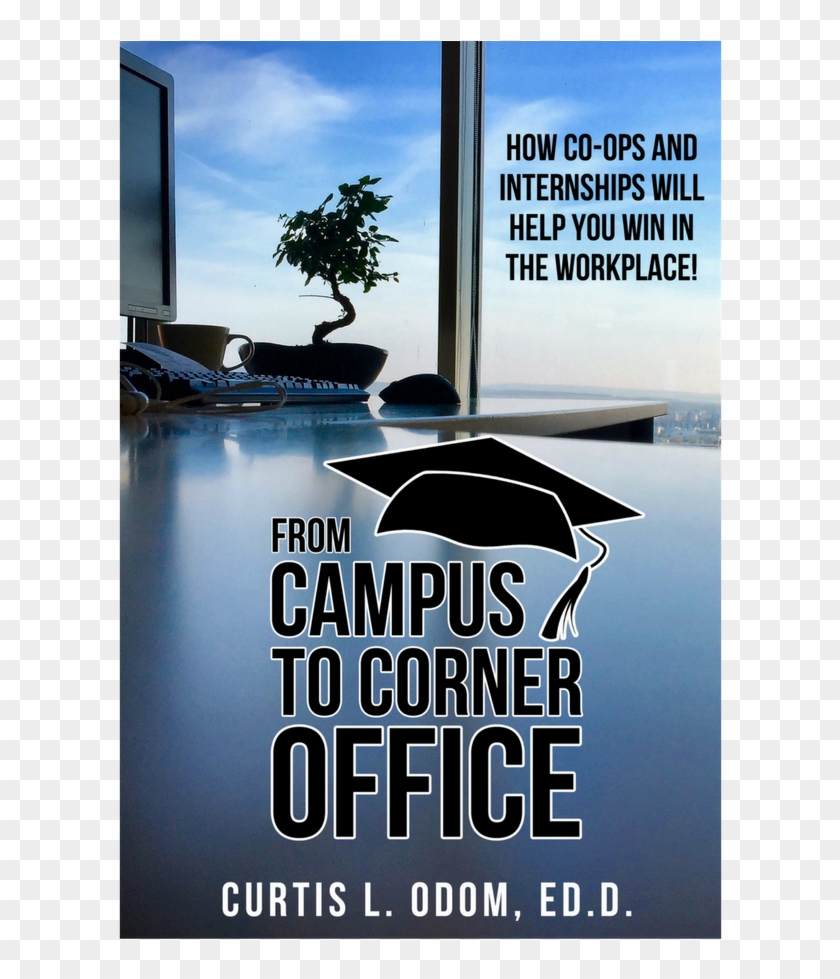 From Campus To Corner Office - Poster Clipart #2808073