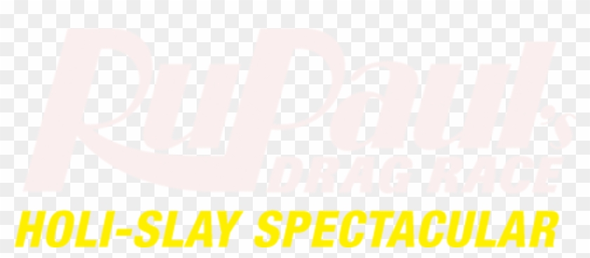 Rupaul's Drag Race Holi-slay Spectacular - Rupaul's Drag Race Clipart