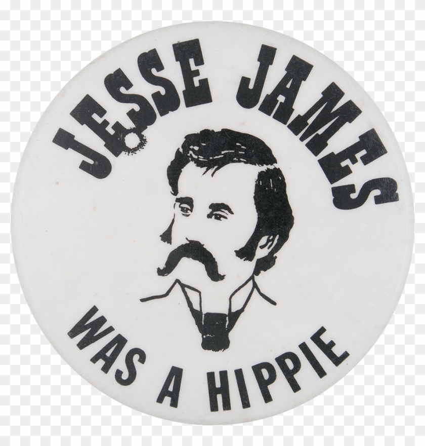 Jesse James Was A Hippie - Badge Clipart
