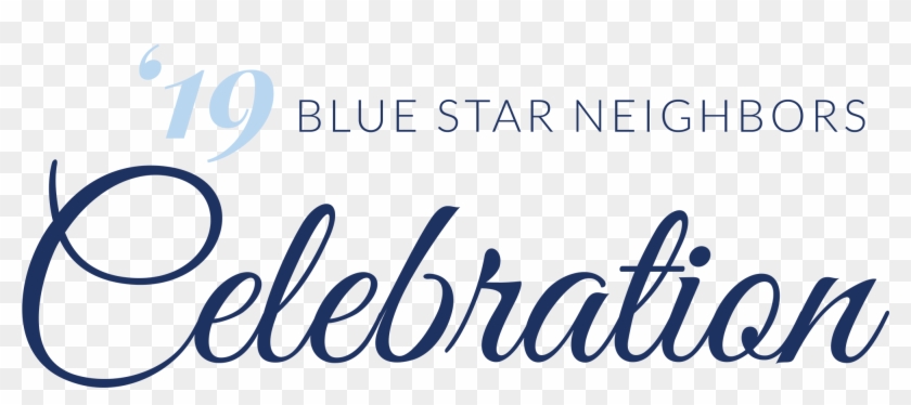 2019 Blue Star Neighbors Celebration Title Graphic - 15th Anniversary Clipart #2817990