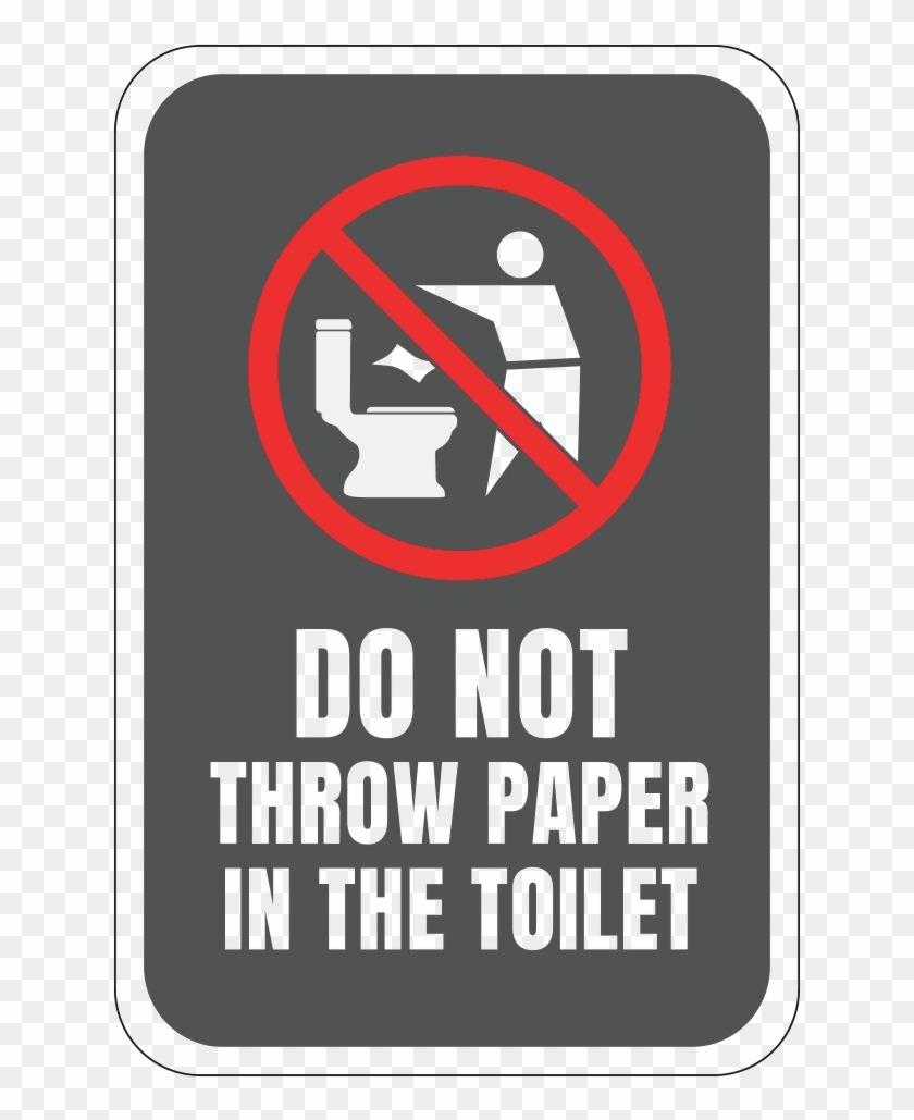 Do Not Throw Paper In Toilet - Traffic Sign Clipart #2820771