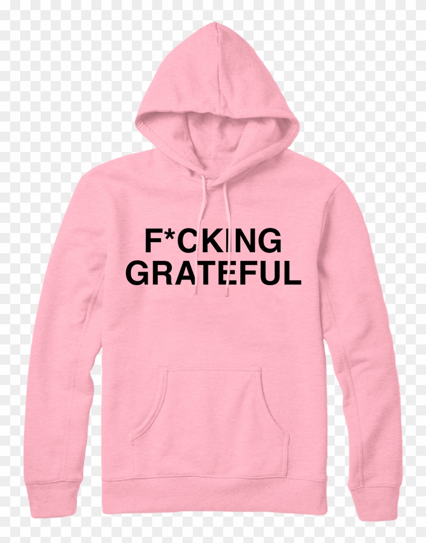 Худи Ariana Grande F*cking Grateful - Ariana Grande Thank U Next Merch Clipart #2839614