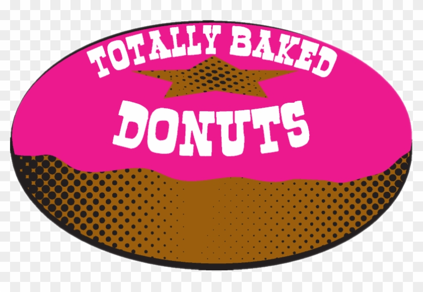 Totally Baked Donuts - Circle Clipart #2875837