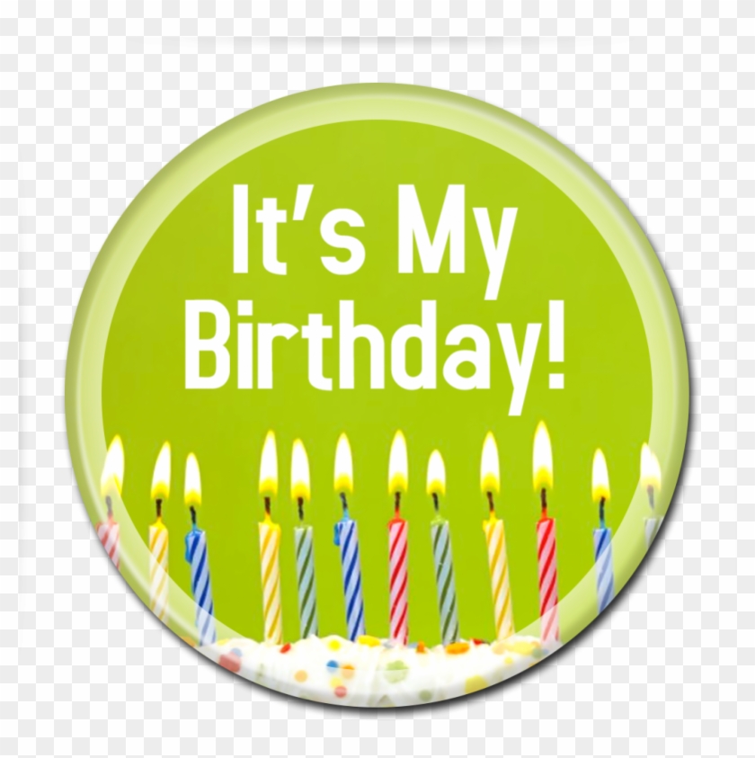 Its My Birthday Candles Png - Its My Birthday Pin Clipart #2890117