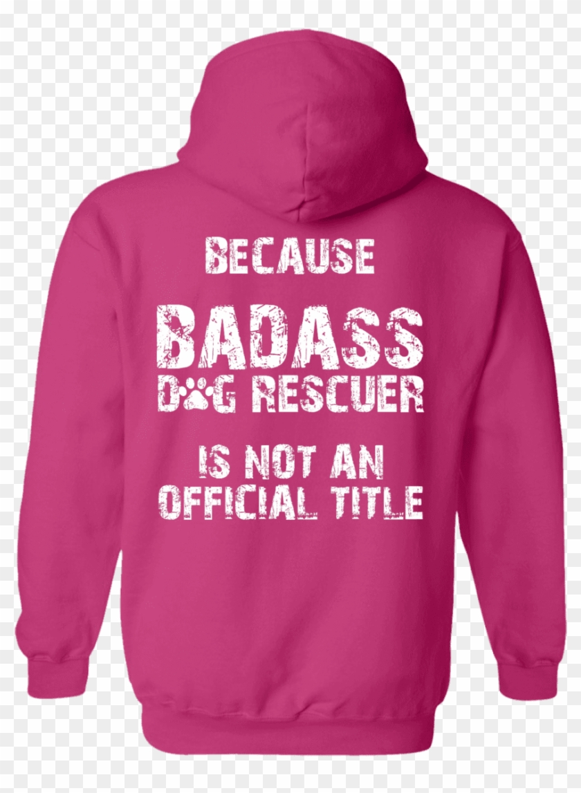 Load Image Into Gallery Viewer, Bad*ss Dog Rescuer - Sweatshirt Clipart