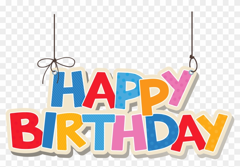 Happy Birthday Word Png , Png Download - Happy Birthday Word Clipart Transparent Png #2909125