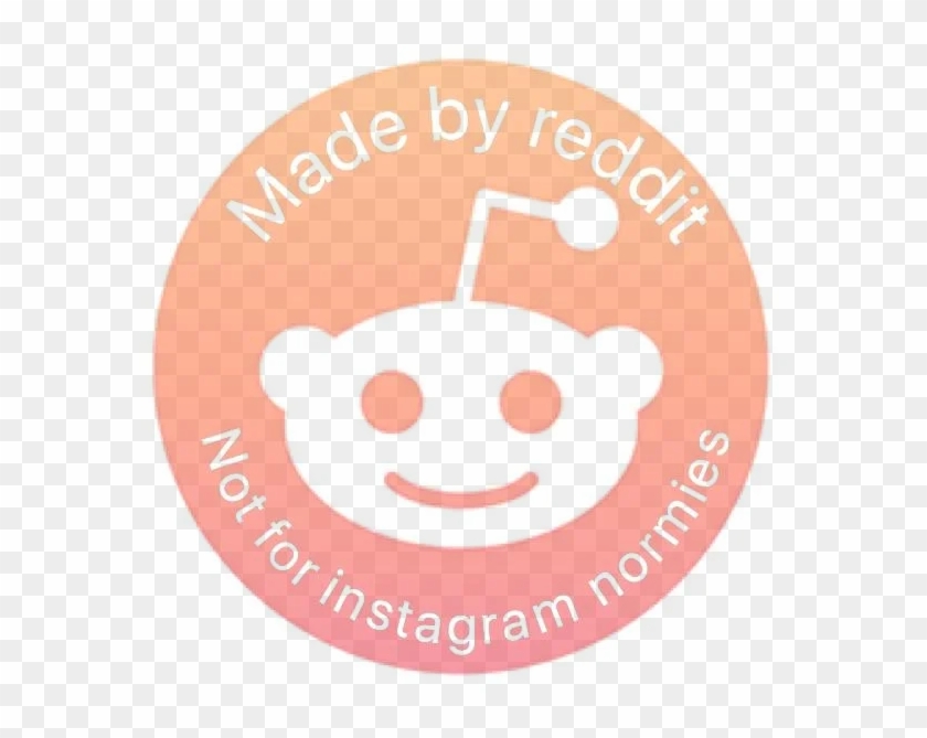 If You're Gonna Have A Watermark Shouldn't It Be Transparent - Made By Reddit Watermark Clipart