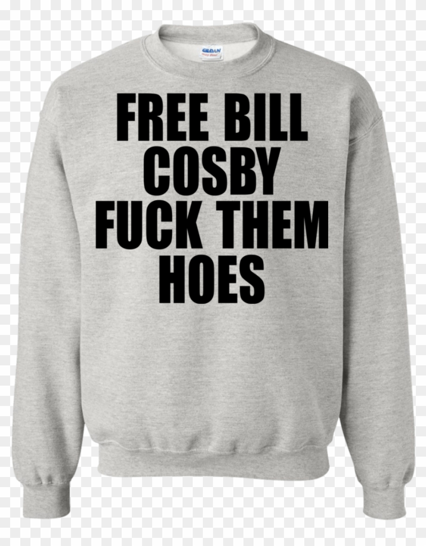 Free Bill Cosby Fuck Them Hoes Shirt, Hoodie - Christmas Gifts For Men Clipart #2933995