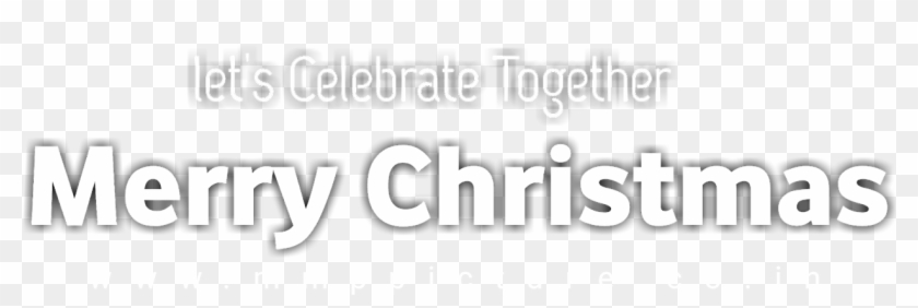 Merry Christmas Text Png, Merry Christmas Text/font, - Monochrome Clipart