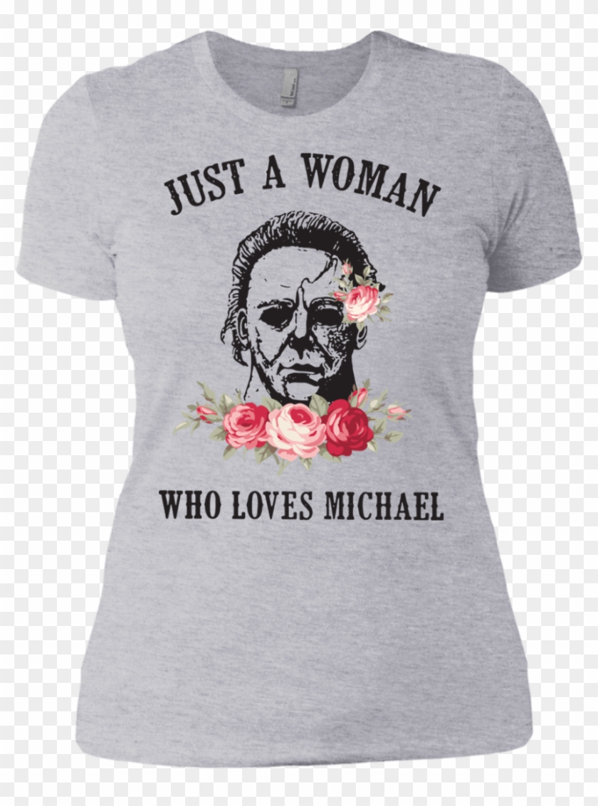 Just A Woman Who Loves Michael Myers Shirt Ladies' Clipart #2951261