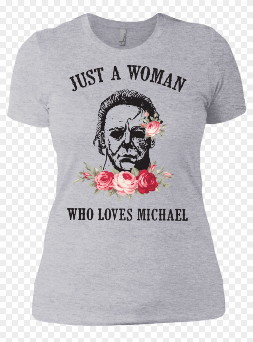 Just A Woman Who Loves Michael Myers Shirt Ladies' Clipart