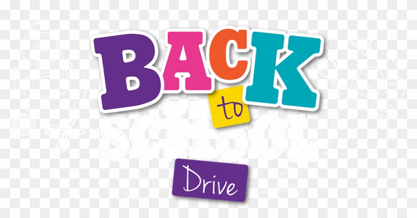 Back To School Drive Title , Png Download - Graphic Design Clipart #2970703