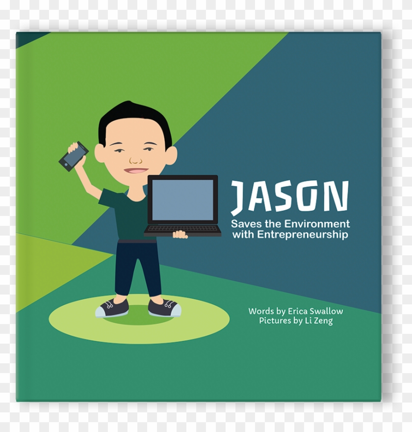 “jason Saves The Environment With Entrepreneurship” - Illustration Clipart #2972952