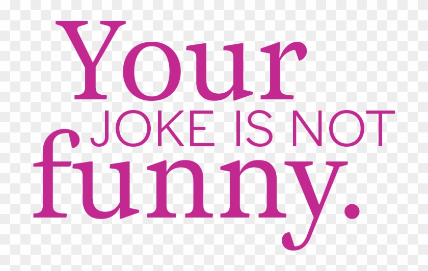 Your Joke Is Not Funny Clipart