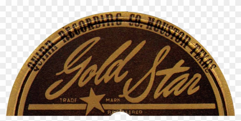 Gold Star - Gold Star Recording Texas Label Clipart #3002896