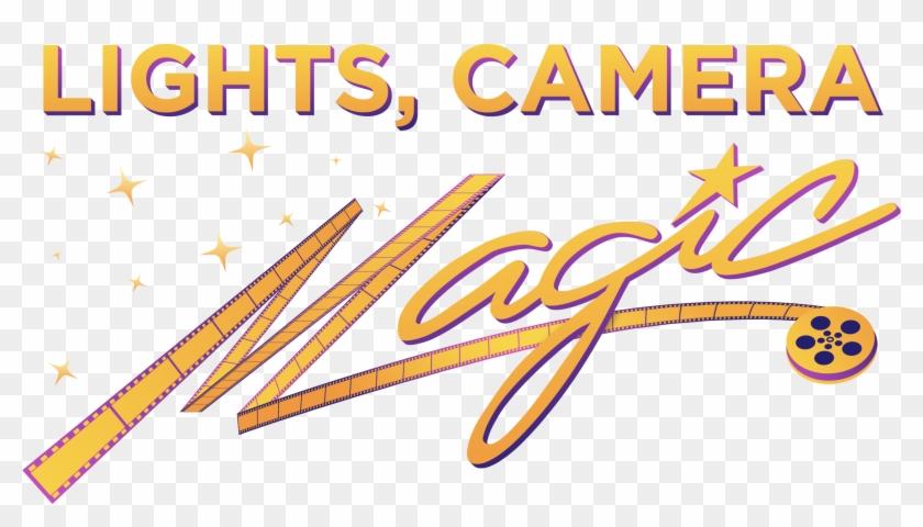 They've Got The Magic - Lights Camera Magic Clipart
