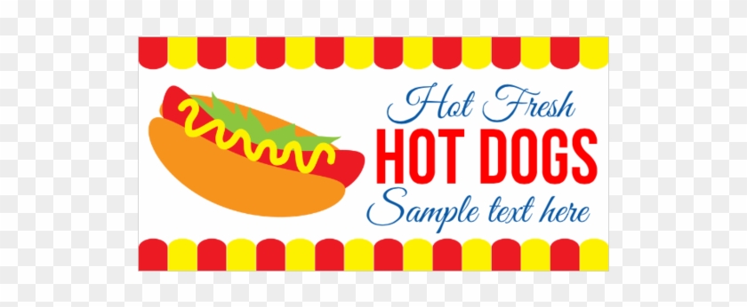 Hot Fresh Hot Dogs Vinyl Banner - Hot Dog Banner Png Clipart #3008330