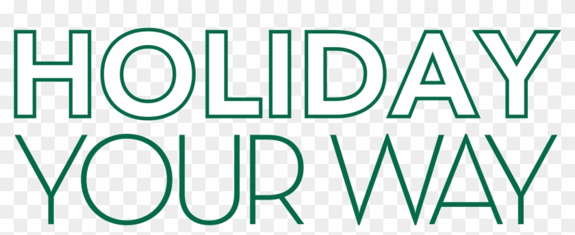 Holiday Your Way Text - Circle Clipart