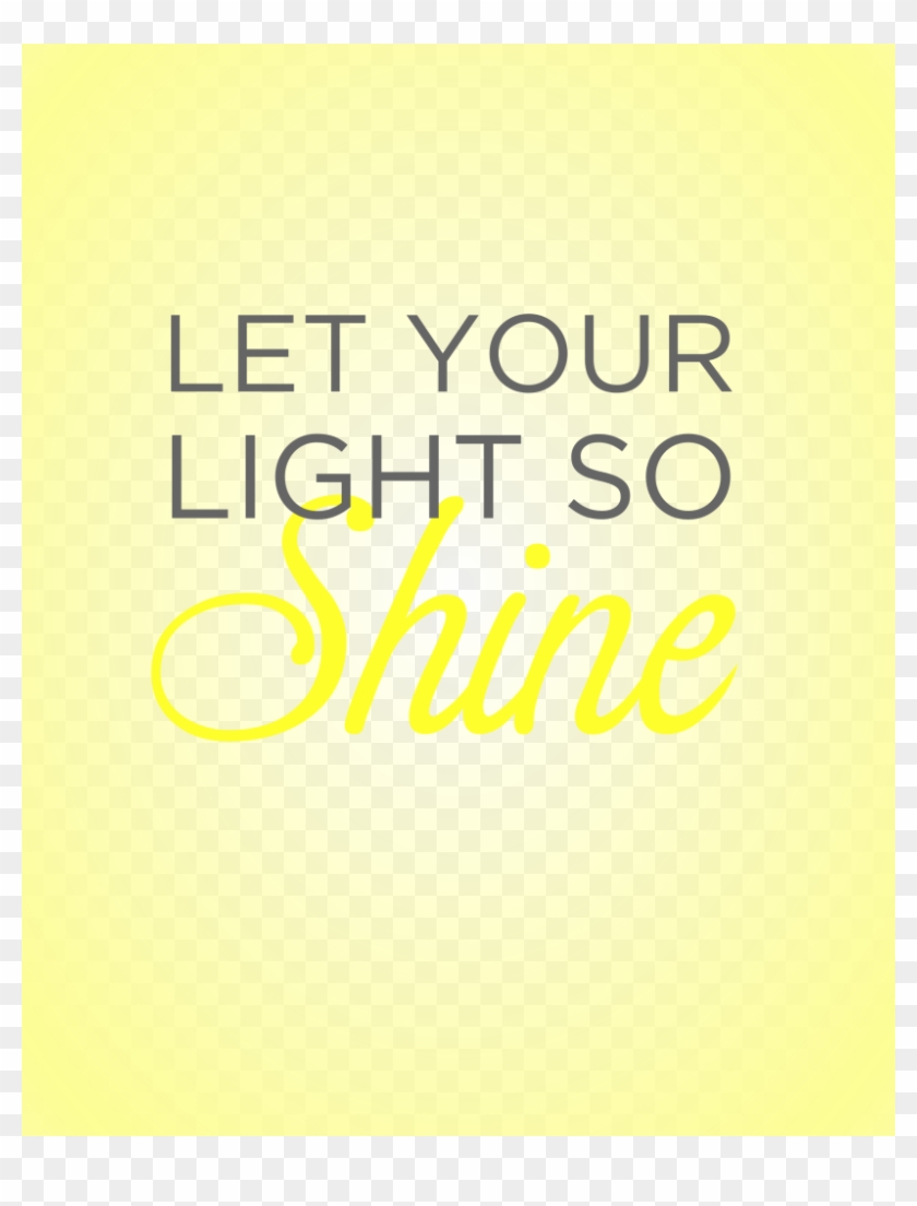 Let Your Light So Shine - Calligraphy Clipart #312622