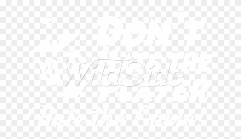 Don't Hate The Player - Graphic Design Clipart #3112272