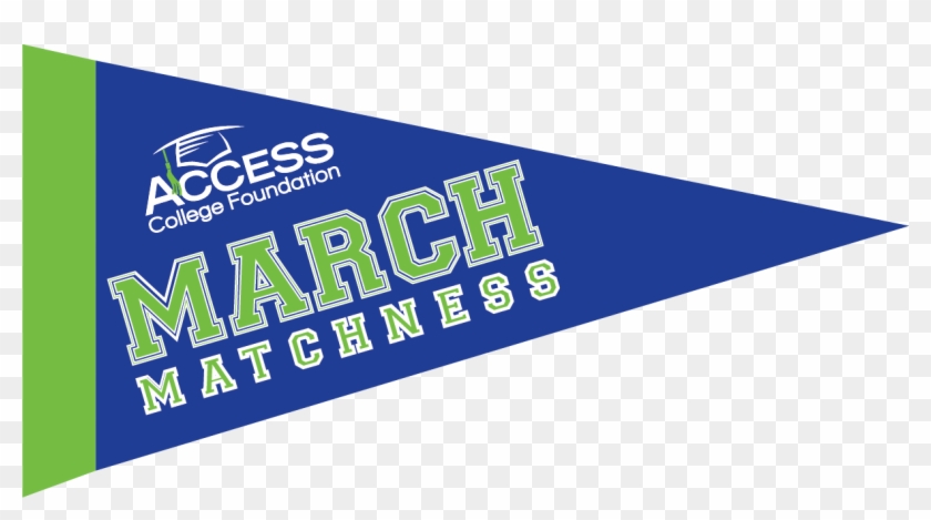 Access College Foundation “march Matchness” Logo Pennant - Graphic Design Clipart