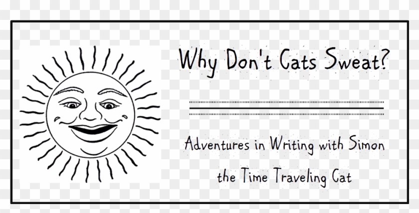 Wipe That Sweat Off Of Your Face," Simon The Time Traveling - Sun Drawing Clipart