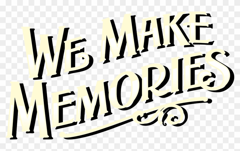 Db We Make Memories Small - Memories Png Clipart #3139546