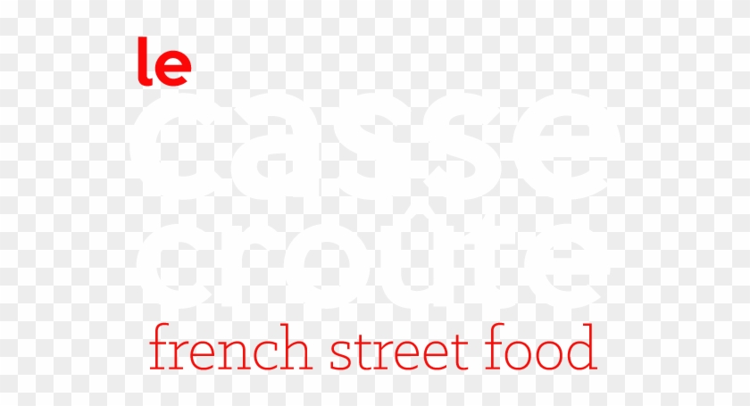Le Casse Croûte Le Casse Croûte - Poster Clipart #3155017
