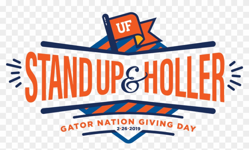 It's Gator Nation Giving Day And Your Gift Through - Uf Stand Up And Holler Clipart