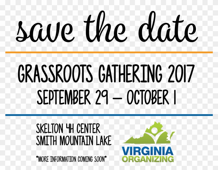 Grassroots Gathering 2017 Save The Date - Virginia Organizing Clipart #322384