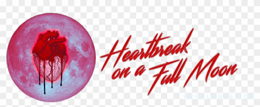 Heartbreak On A Full Moon - Chris Brown Heartbreak On A Full Moon Only Heart Clipart