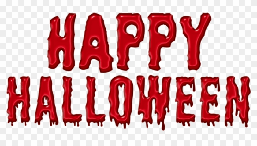Free Png Download Bloody Happy Halloweenpicture Png - Happy Halloween Bloody Letters Clipart