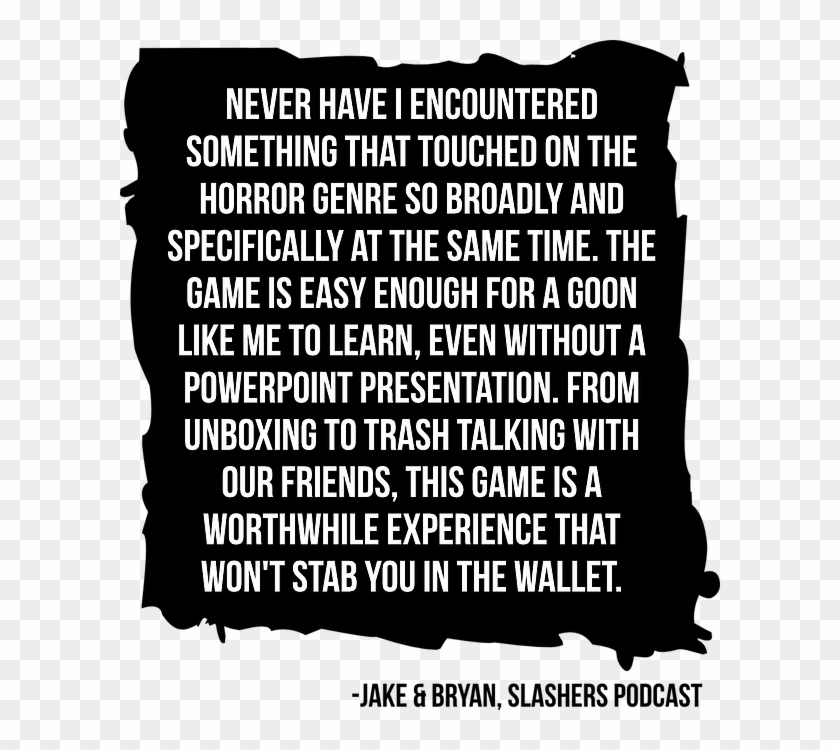 Slashers Quote - Poster Clipart #3204034